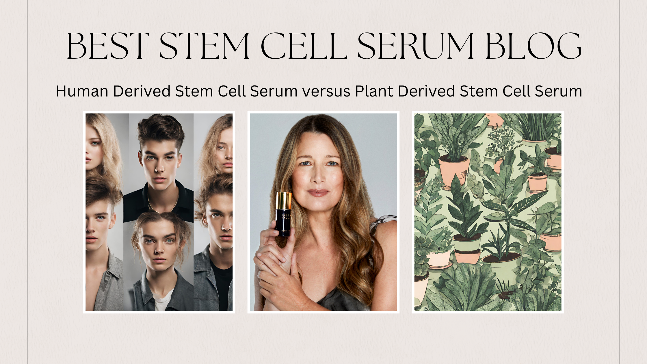 Best Stem Cell Serum: Plant vs Human Stem Cells